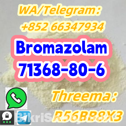 +852 66347934 Bromazolam 71368-80-6 high purity